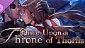 Once Upon a Throne of Thorns - Adult Patch