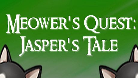 Meower's Quest: Jasper's Tale Game