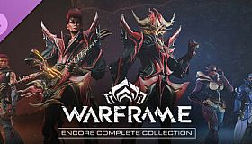 Warframe: Encore Complete Collection
