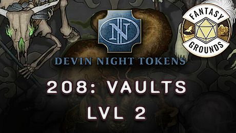 Fantasy Grounds - Devin Night Pack 208: Vaults Lvl 2 DLC