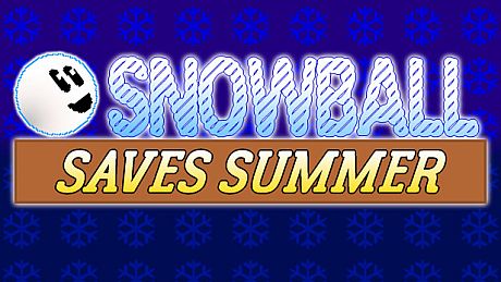 Snowball Saves Summer Game