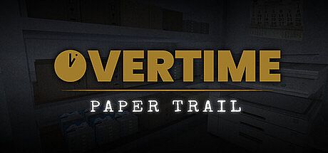 Overtime : Paper Trail