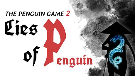 The PenguinGame 2 -Lies of Penguin-
