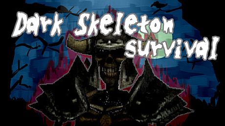 Dark Skeleton Survival Game