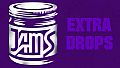 JAMs - Extra Drops