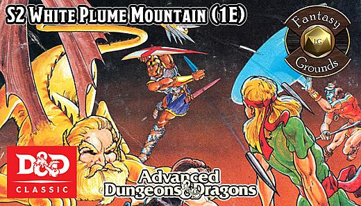 Fantasy Grounds - D&D Classics: S2 White Plume Mountain (1E)