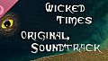 Wicked Times Soundtrack