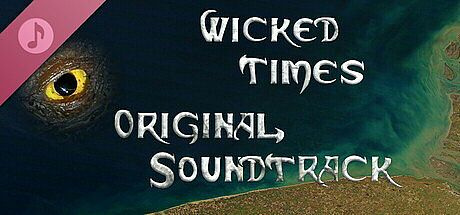 Wicked Times Soundtrack