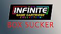 Infinite Game Cartridge Collection - Box Sucker