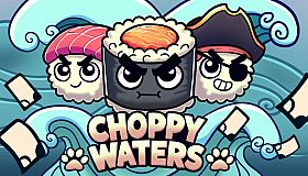 Choppy Waters
