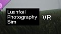 Lushfoil Photography Sim VR