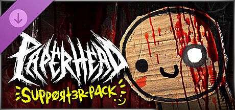 PAPERHEAD - Supporter Pack