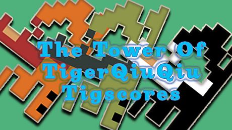 The Tower Of TigerQiuQiu Tigscores DLC