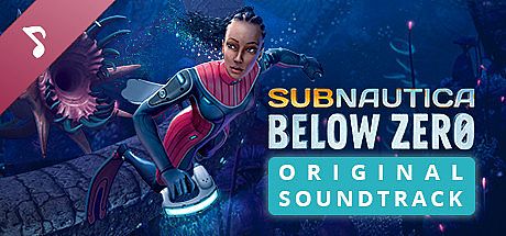 Subnautica: Below Zero Original Soundtrack DLC