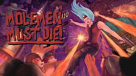 Molemen Must Die!