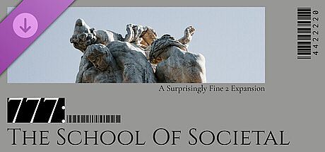 777: The School Of Societal - Surprisingly Fine 2 DLC