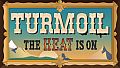 Turmoil - The Heat Is On