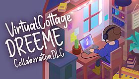 Virtual Cottage - Dreeme Collaboration Music