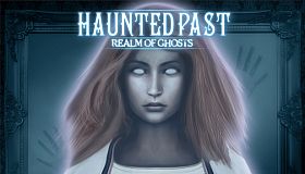 Haunted Past: Realm of Ghosts