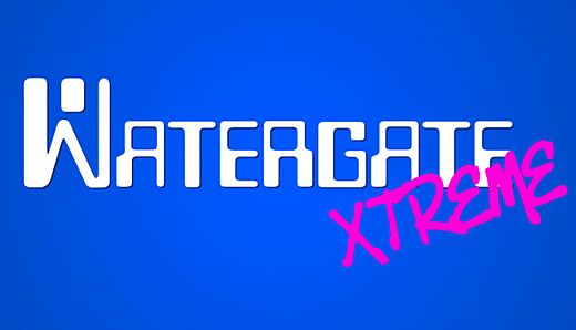 Watergate Xtreme