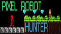 Pixel Robot Hunter