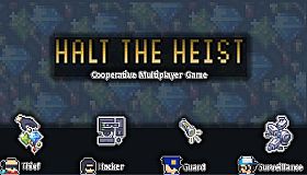 Halt The Heist!