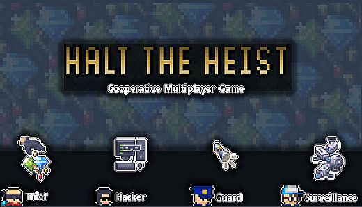Halt The Heist!
