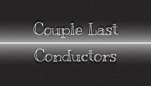 Couple Last Conductors