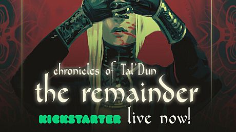 Chronicles of Taldun: The Remainder