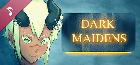 Dark Maidens Soundtrack