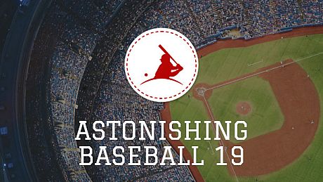 Astonishing Baseball 2019 Game