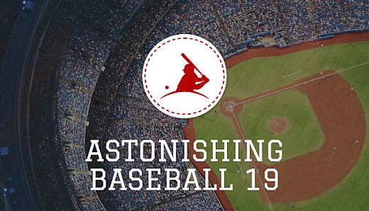 Astonishing Baseball 2019