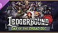 Ledgerbound - Day of the Dread DLC