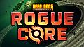 Deep Rock Galactic: Rogue Core