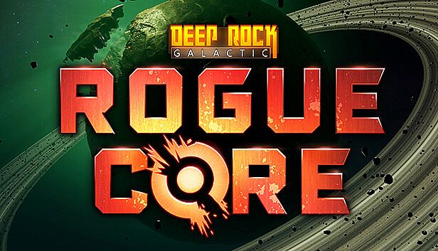 Buy Deep Rock Galactic: Rogue Core