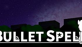 Bullet Spell