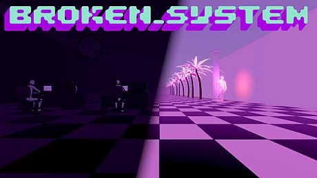 Broken_System Game