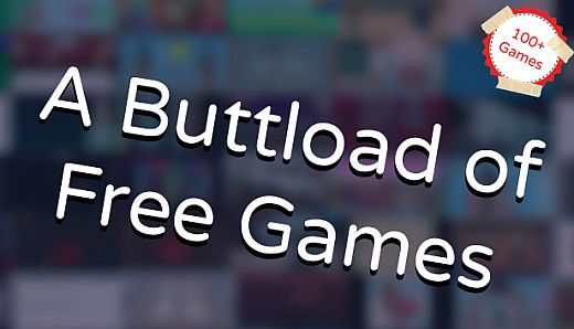 A Buttload of Free Games
