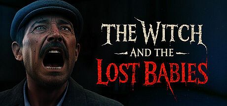 The Witch and The Lost Babies