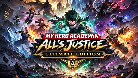 MY HERO ACADEMIA: All’s Justice - Ultimate Edition