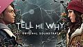 Tell Me Why Original Soundtrack