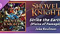 Rift of the NecroDancer: Shovel Knight - "Strike the Earth! (Plains of Passage)" - Jake Kaufman