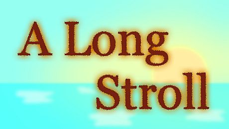 A Long Stroll Game
