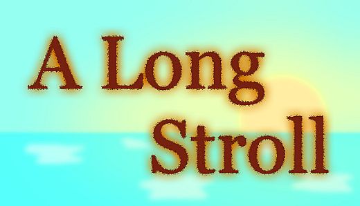 A Long Stroll