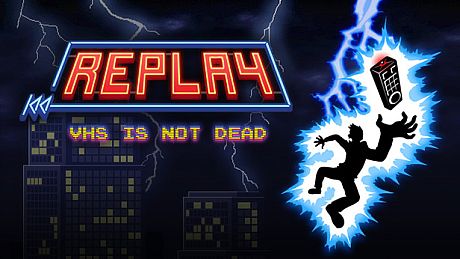 Replay - VHS is not dead Game
