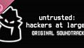 Untrusted: hackers at large - Original Soundtrack