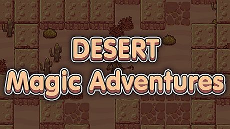 Desert Magic Adventures Game