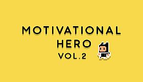 Motivational Hero Vol. 2