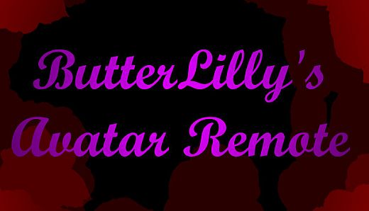 ButteredLilly's Avatar Remote