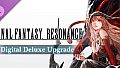 FINAL FANTASY RESONANCE Digital Deluxe Upgrade